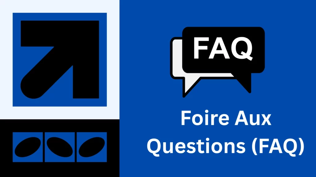 Foire Aux Questions (FAQ)